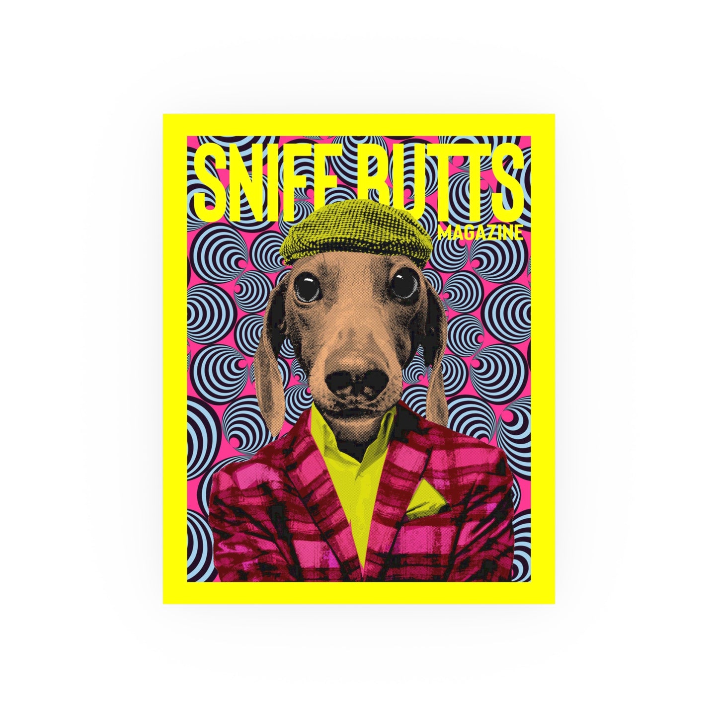 Sniff Butts, Satin/Matte Archival Poster