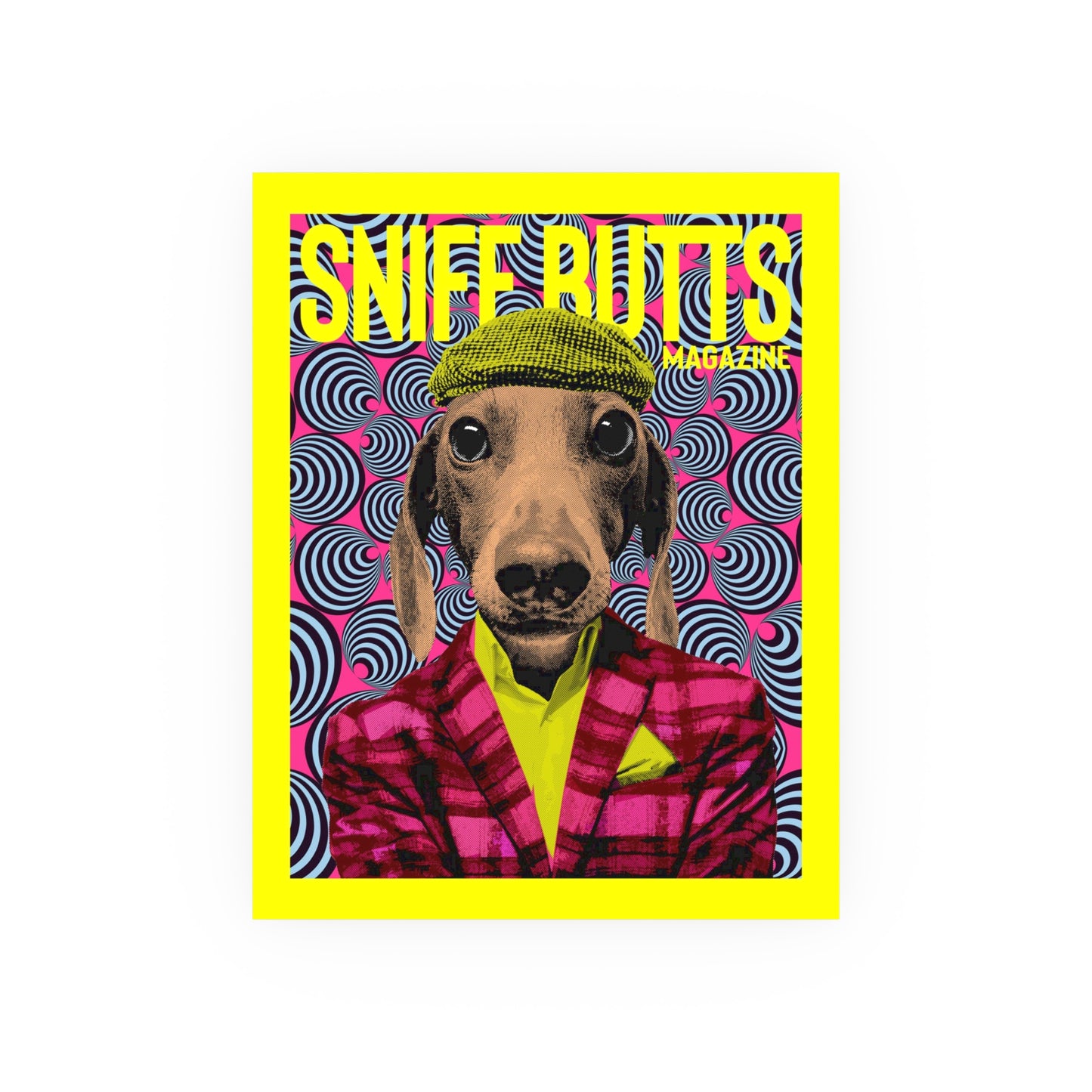 Sniff Butts, Satin/Matte Archival Poster
